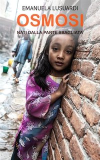 Emanuela Lusuardi - Osmosi vol 1. Nati dalla parte sbagliata (2024)