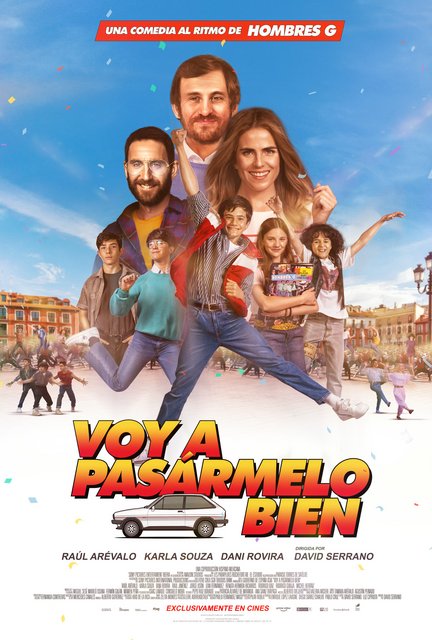 “VOY A PASÁRMELO BIEN” ES EL MAYOR ESTRENO DE LA SEMANA CON 388 COPIAS EN CIRCULACIÓN, ¿BAILARÁS ESTE VERANO AL RITMO DE LOS HOMBRES G?