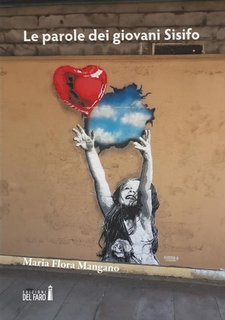 Maria Flora Mangano - Le parole dei giovani Sisifo (2024)