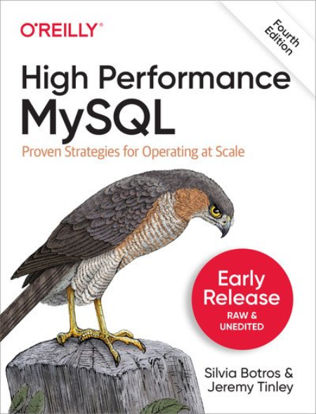 High Performance MySQL, 4th Edition by Silvia Botros