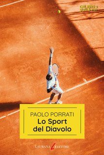 Paolo Porrati - Lo sport del diavolo (2024)