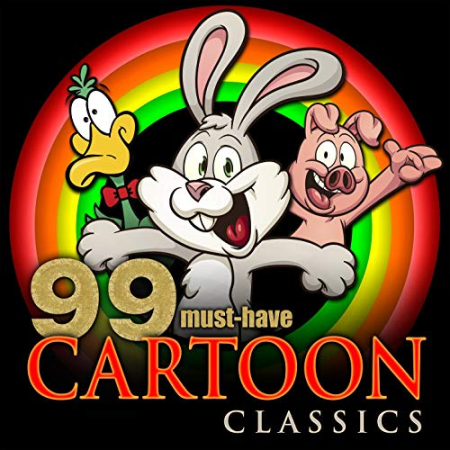 VA - 99 Must-Have Cartoon Classics (2017) FLAC/MP3
