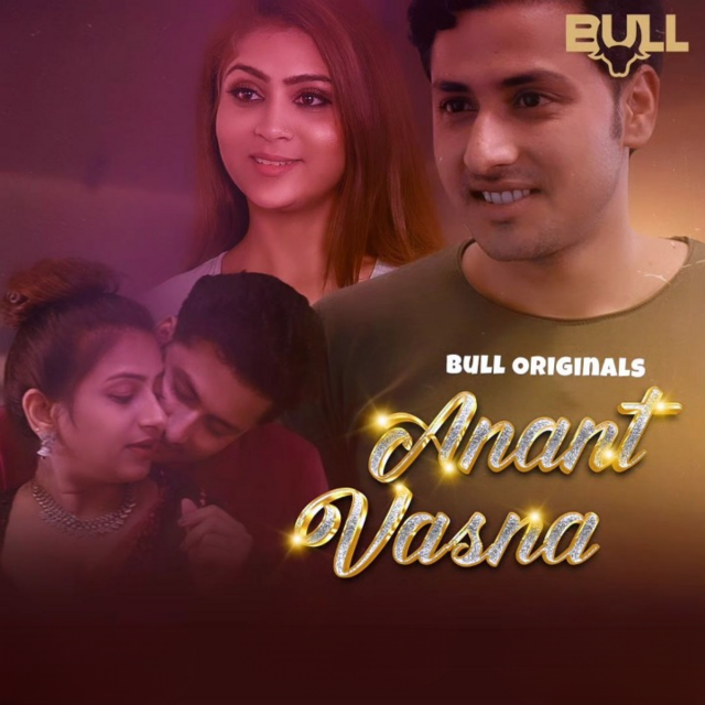 Anant Vasna (2024) S01E01T02 BullApp Hindi Web Series WEB-DL H264 AAC 1080p 720p Download