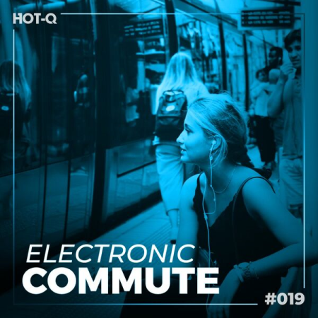 VA - Electronic Commute 019 (2022)