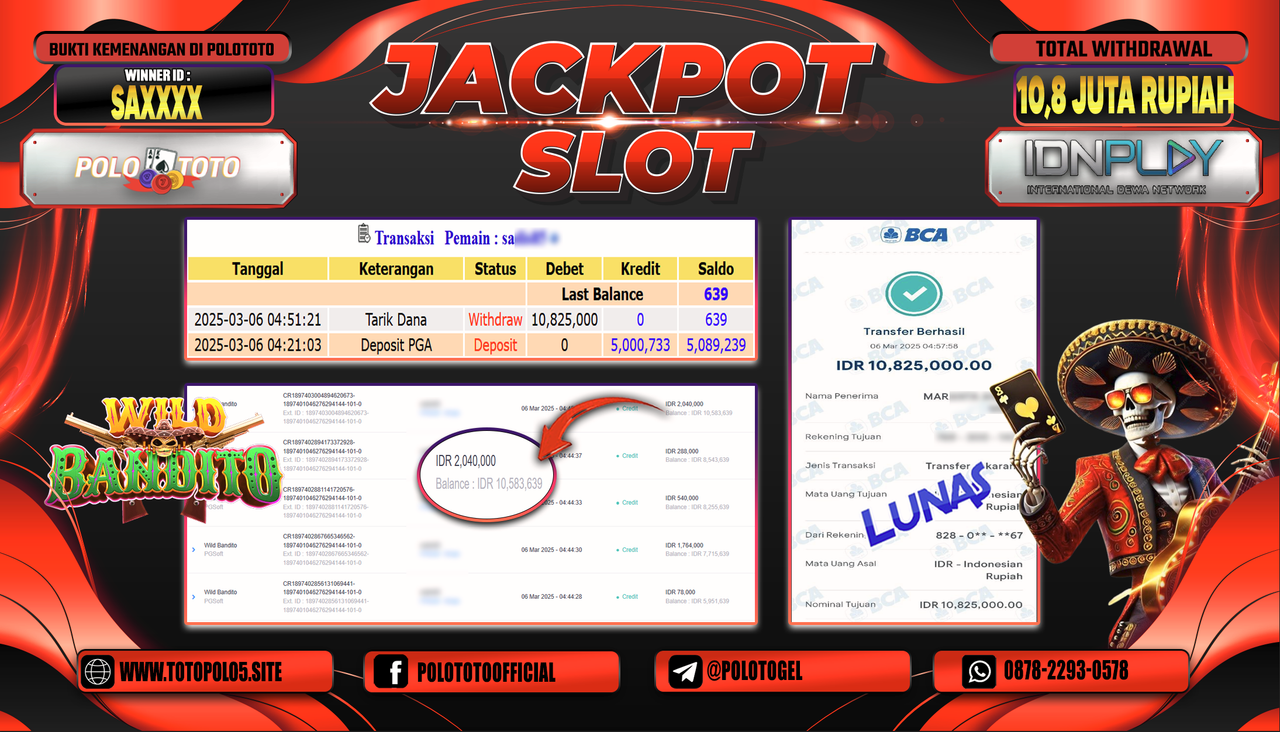 POLOTOTO JACKPOT SLOT WILD BANDITO Rp.10.825.000,-