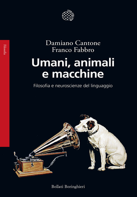 Damiano Cantone, Franco Fabbro - Umani, animali e macchine (2025)