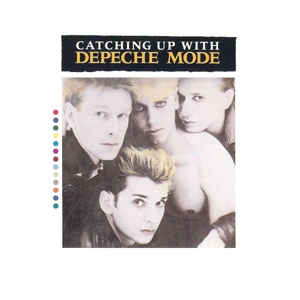 Depeche Mode - Catching Up With Depeche Mode PBTHAL (1987 Synth Pop)[FLAC][UTB]