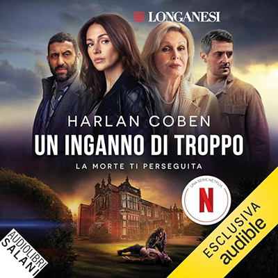 Harlan Coben - Un inganno di troppo (2024) (mp3 - 128 kbps)