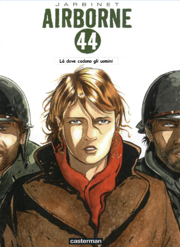 Airborne 44 01 – La Dove Cadono gli uomini (IT, Casterman)