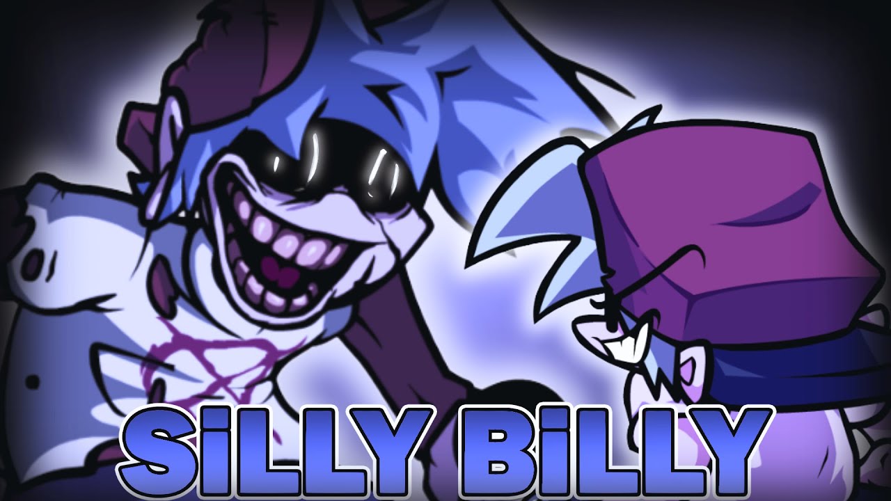 FNF Silly Billy