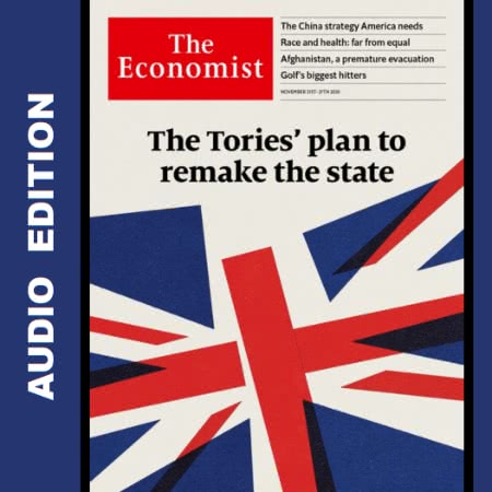 The Economist • Audio Edition • Issue 2020-11-21