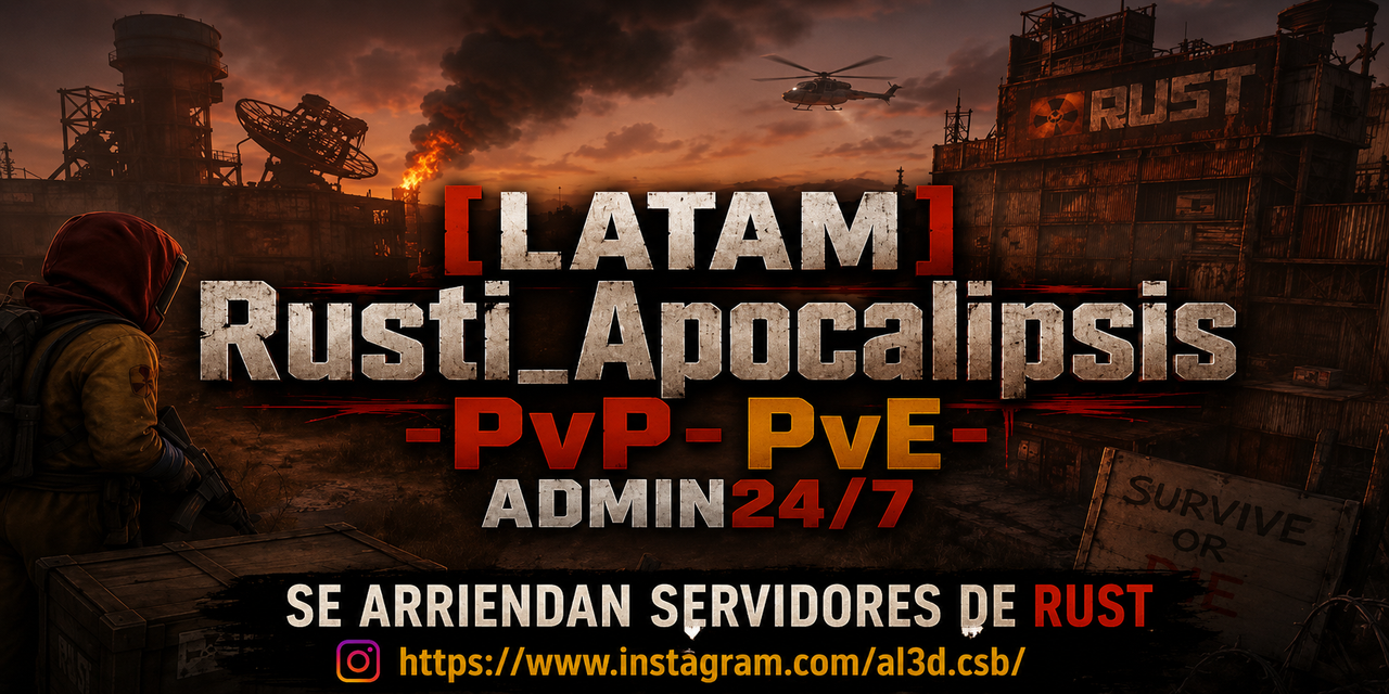 Баннер сервера [LATAM]RUSTI-APOCALIPSIS-PVE-MYMINI-ZOMBIE-ADMIN24/7