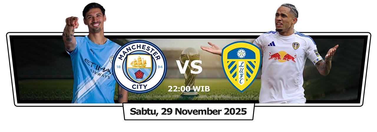 Playkami prediksi skor Manchester City vs Leeds 2025