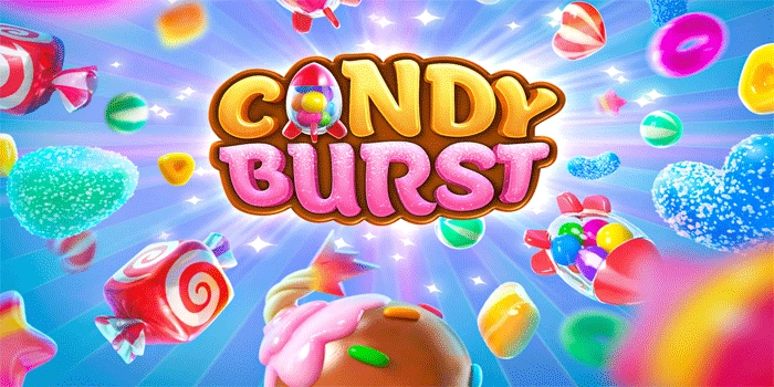 Langkah Mudah Raih Jackpot Besar Slot Candy Burst