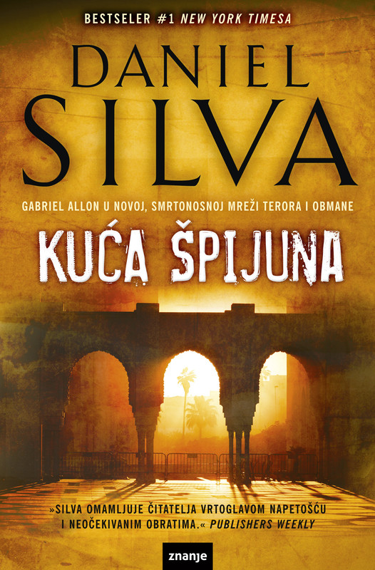 Napeti špijunski triler ‘Kuća špijuna’ u hrvatskim knjižarama