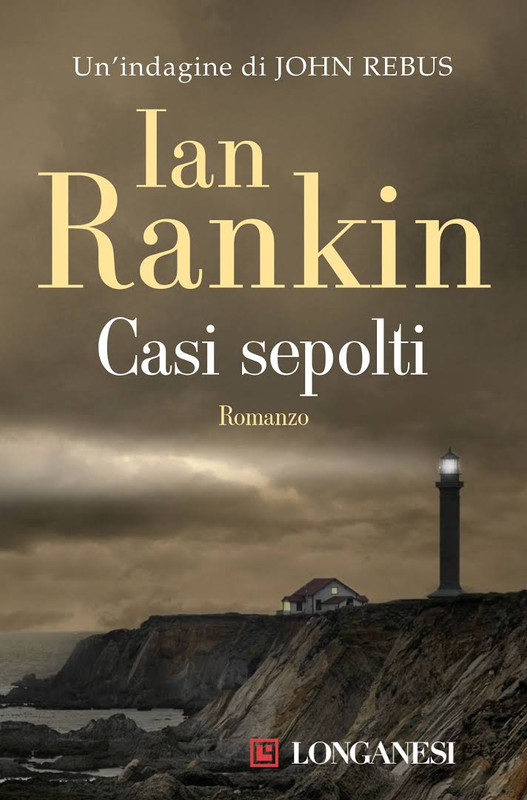 Ian Rankin - Casi sepolti (2016)