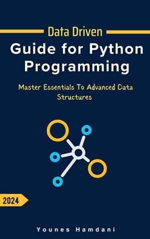 https://i.postimg.cc/150g1HTp/Data-Driven-Guide-for-Python-Programming-Master-Essentials-to-Advanced-Data-Structures.jpg