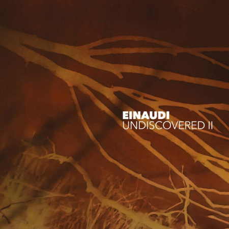 Ludovico Einaudi - Undiscovered Vol. 2 (2023) (Hi-Res) FLAC/MP3