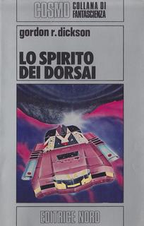 Gordon R. Dickson - Lo spirito dei Dorsai (1982)
