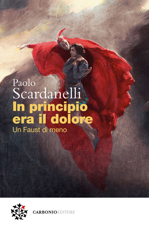 Paolo Scardanelli – In principio era il dolore (2022)