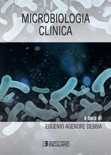 Eugenio Agenore Debbia - Microbiologia Clinica (2021)