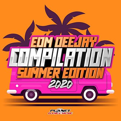 VA - EDM Deejay Compilation 2020 (Summer Edition) (07/2020) ER1