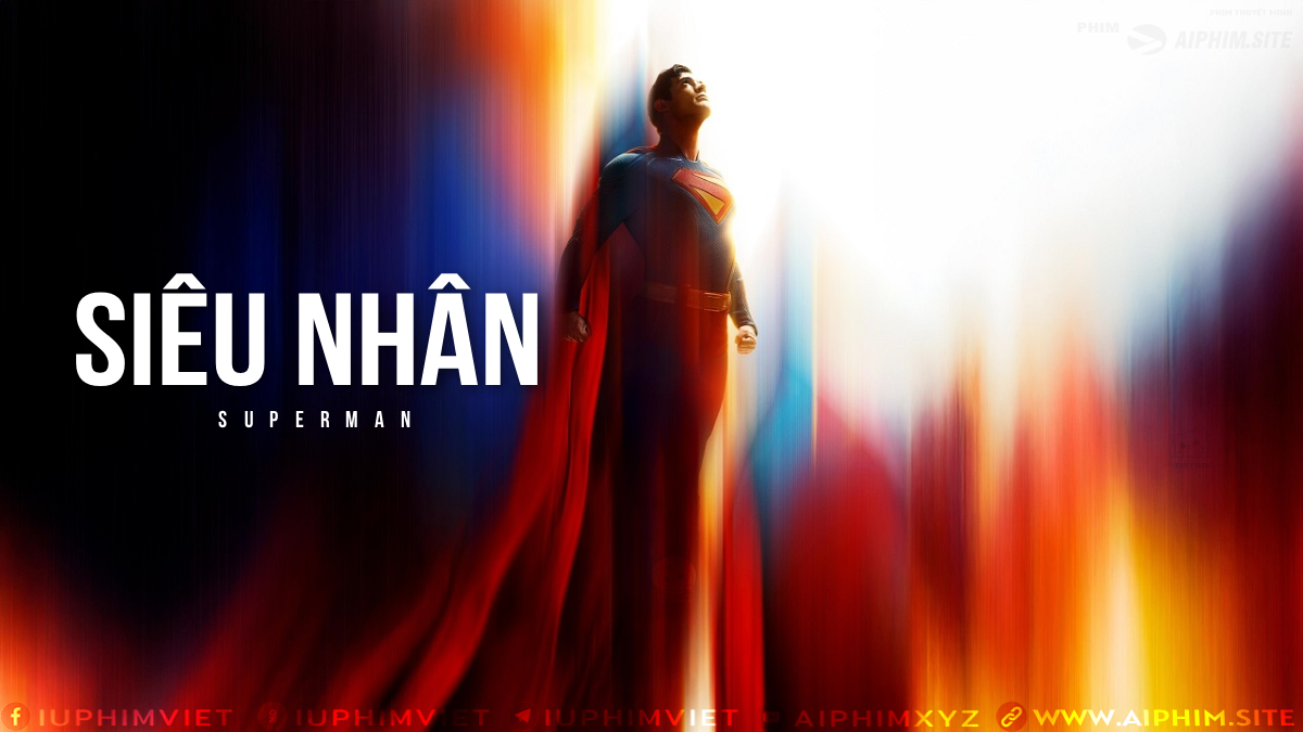 Siêu Nhân 2025 - Superman (2025)