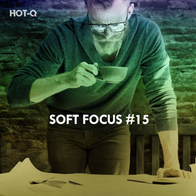 Soft Focus, Vol. 15 (2020) mp3 320 Kbps