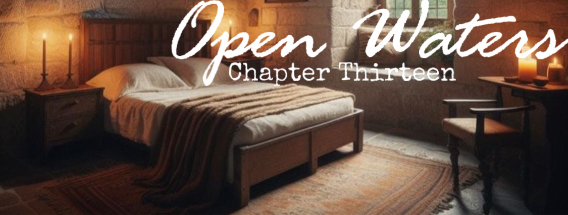 Chapter thirteen: A large bed. 