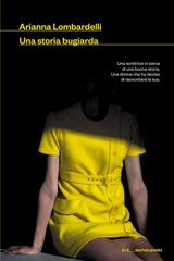 Arianna Lombardelli – Una storia bugiarda (2026)