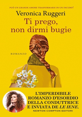 Veronica Ruggeri - Ti prego, non dirmi bugie (2026)