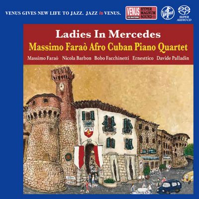 Massimo Faraò Afro Cuban Piano Quartet - Ladies In Mercedes (2020) [Hi-Res SACD Rip]