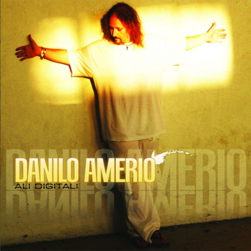 Danilo Amerio - Ali digitali [Album] (2012) .mp3 -320 Kpbs