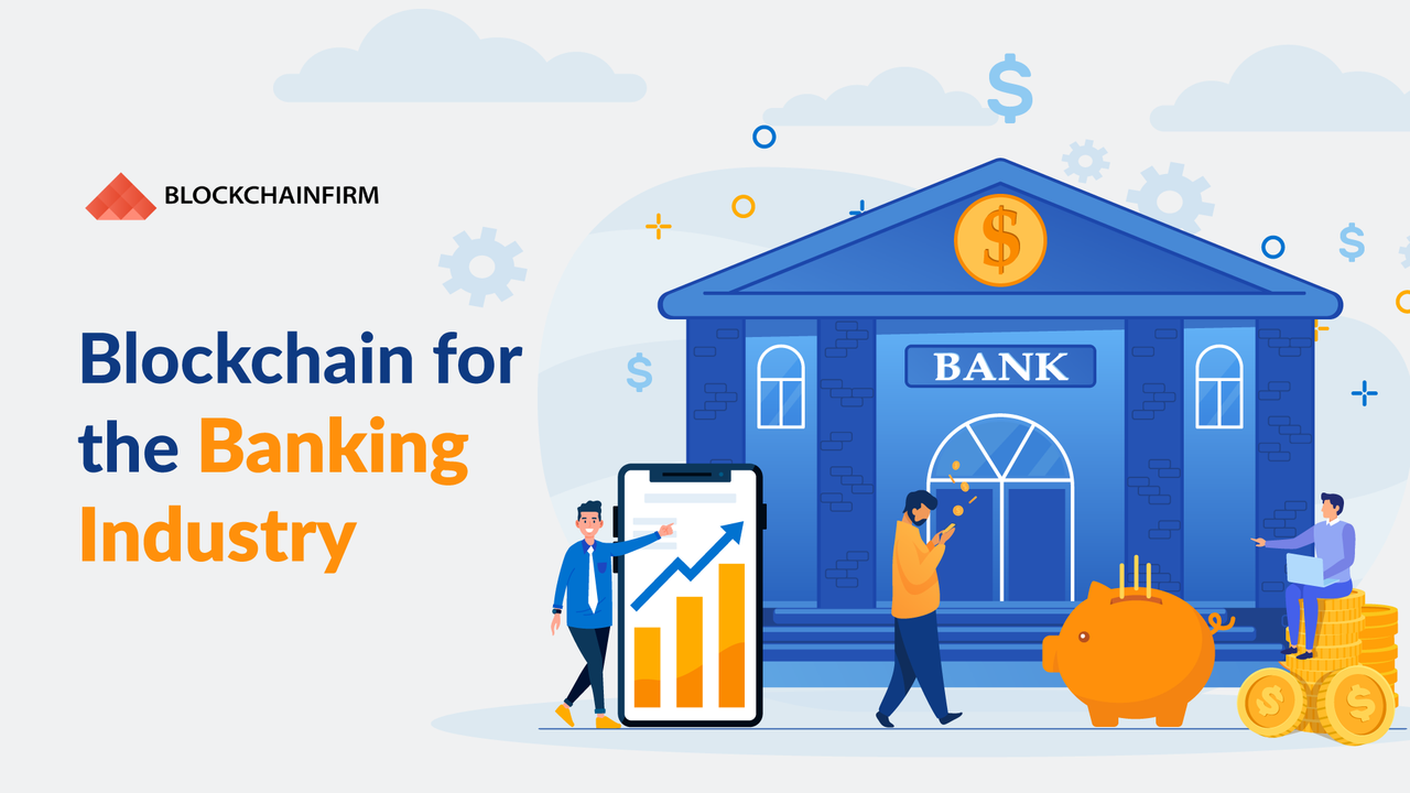Blockchain for Banking Industry