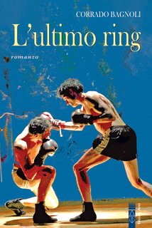 Corrado Bagnoli - L'ultimo ring (2024)