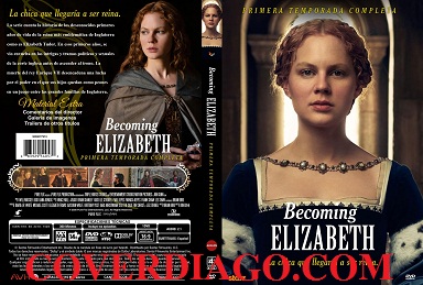 Becoming Elizabeth Season 1 - Primera temporada