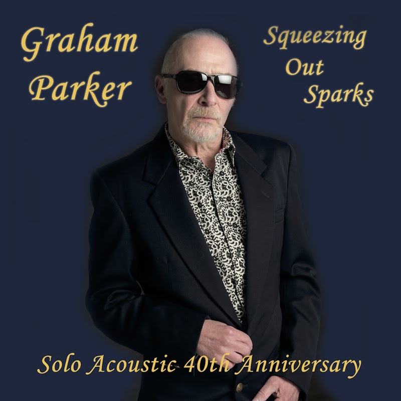 Graham Parker - Squeezing out Sparks (40th Anniversary Acoustic Version) (2019) mp3 320 Kbps