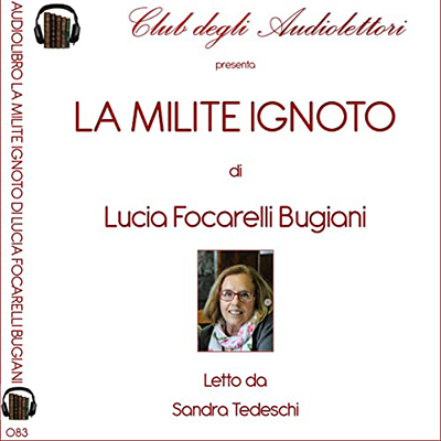 Lucia Focarelli Bugiani - La milite ignoto (2023) (mp3 - 128 kbps)