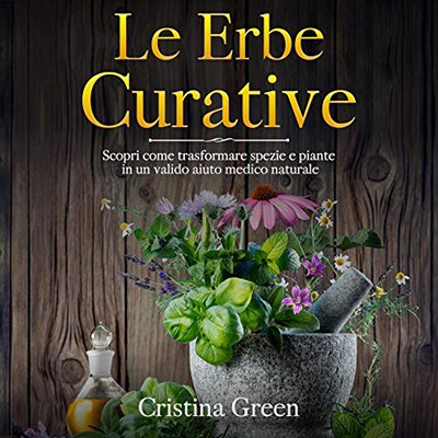 Cristina Green - Le Erbe Curative (2021) (mp3 - 64 kbps)
