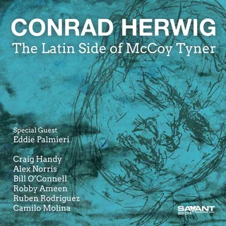 Conrad Herwig • The Latin Side of McCoy Tyner (2024)     .flac  96.0 kHz/24 bit