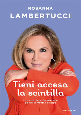 Rosanna Lambertucci - Tieni accesa la scintilla (2026)