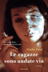 Giulia Fazzi – Le ragazze sono andate via (2026)