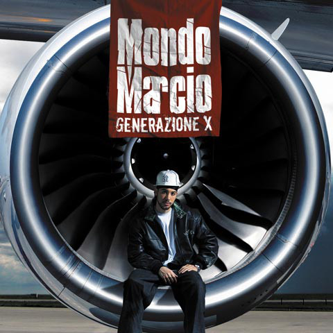 Mondo Marcio – Generazione X (2007) .mp3 -128 Kbps