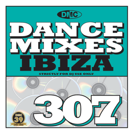 VA - DMC Dance Mixes 307 Ibiza (2022)