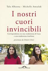 Tala Albanna, Michelle Amzalak – I nostri cuori invincibili (2026)