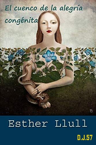 1 - El cuenco de la alegría congénita - Esther Llull