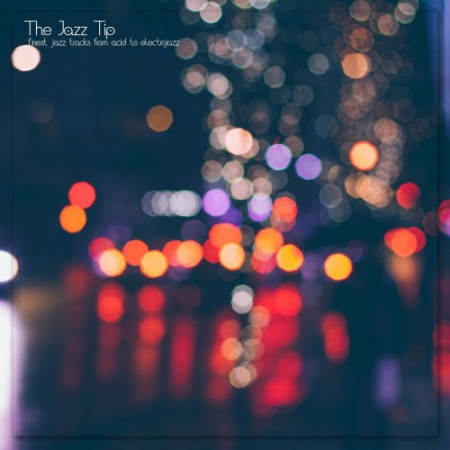 VA - The Jazz Tip (2021)