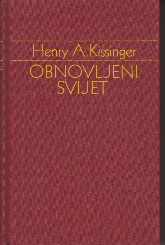 Kissinger-Obnovljeni-Svijet.jpg