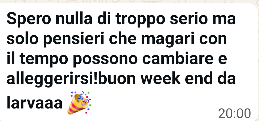 Spero nulla di troppo serio ma solo pensieri che magari con il tempo possono cambiare e alleggerirsi!