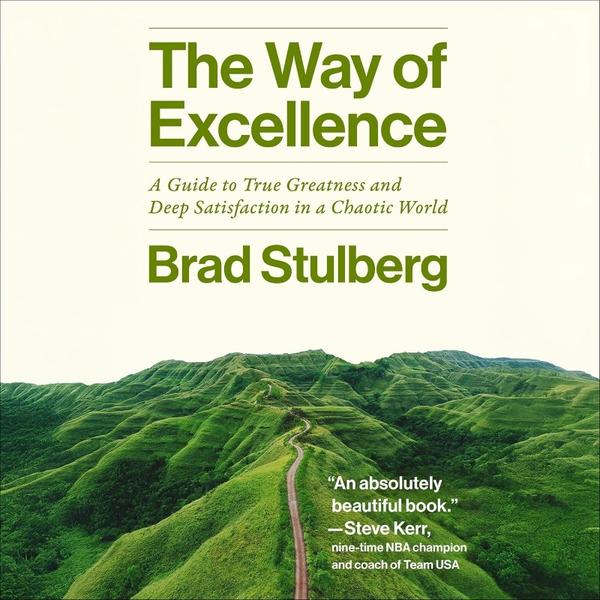 The Way Of Excellence (Ray Pritchard) The Way Of Excellence (Ray Pritchard)